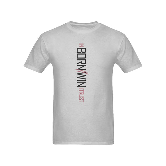 Born2Win - In Born 2 Win I Trust T-shirt